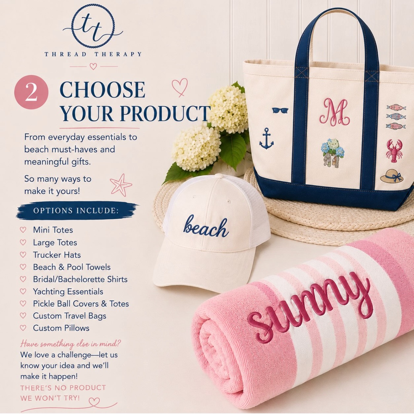 Step 2 — Choose your product: mini totes, large totes, trucker hats, beach and pool towels, bridal shirts, yachting essentials, pickleball covers, travel bags, custom pillows
